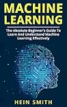 Machine Learning by Hein Smith