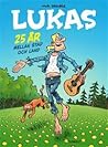 Lukas: 25 år melland stad och land