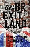 Brexitland, een onverenigd koninkrijk Brexitland, een onverenigd koninkrijk