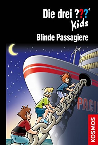 Die drei ??? Kids, 76, Blinde Passagiere (drei Fragezeichen Kids) (German Edition)