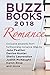Buzz Books 2018: Romance: E...