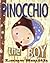Pinocchio the Boy: Or Incog...