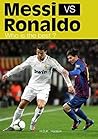 Messi vs Ronaldo,...