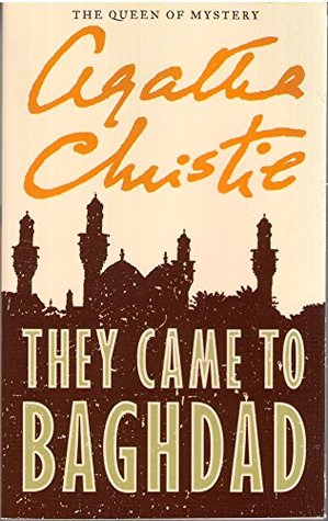 They Came to Baghdad