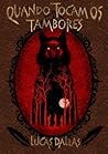 Quando tocam os tambores Quando tocam os tambores