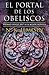 El portal de los obeliscos (Trilogía de la Tierra Fragmentada, #2)