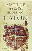 ESTUCHE MATILDE ASENSI: EL ÚLTIMO CATÓN + EL REGRESO DEL CATÓN