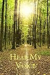 Hear My Voice (Wake Up, O Sleeper Trilogy Book 3)