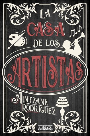 La casa de los artistas (Paperback)