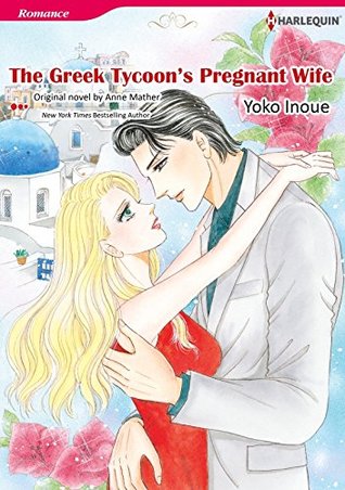 The Greek Tycoon's Pregnant Wife (Kindle Edition)