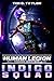 Indigo Squad (The Human Legion, #2)