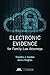 Electronic Evidence for Family Law Attorneys