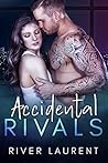 Accidental Rivals