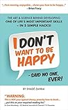 I Don't Want to B...