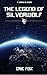 The Legend of Silverwolf (S...