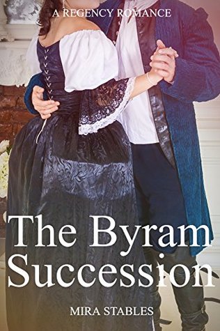 The Byram Succession (Kindle Edition)