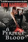 A Perfect Blood