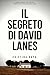Il segreto di David Lanes by FAKE PAGE