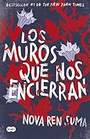 Los muros que nos encierran