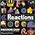 Reactions: An Illustrated Exploration of Elements, Molecules, and Change in the Universe