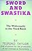 Sword And Swastika: The Wehrmacht in the Third Reich