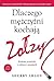 Dlaczego mezczyzni kochaja zolzy (Polish Edition)