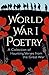 World War I Poetry: Deluxe Slip-case Edition