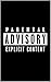 PARENTAL ADVISORY EXPLICIT ...