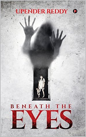 Beneath the Eyes (Kindle Edition)