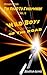 Memoirs From The Road To Everywhere Vol II: Wild Boys and Girls Of The Road