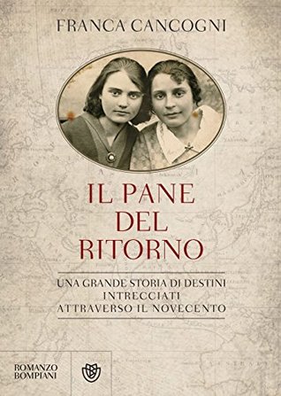 Il pane del ritorno (Italian Edition)