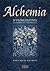 Alchemia. Wprowadzenie do symboliki i psychologii
