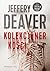 Kolekcjoner Kości by Jeffery Deaver Kolekcjoner Kości by Jeffery Deaver