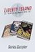 Liberty Island Media Series...