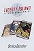 Liberty Island Media Series Sampler by Roy Griffis