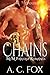 Chains by A.C. Fox