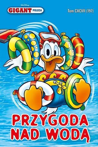Przygoda nad wodą (Gigant Poleca #197)