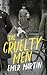The Cruelty Men by Emer Martin