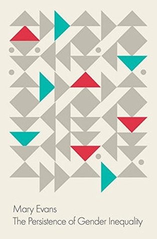 The Persistence of Gender Inequality (Paperback)