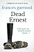Dead Ernest: What goes on behind closed doors...?