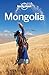 Lonely Planet Mongolia (Travel Guide)