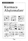 Kurmaca Alıştırmaları Kurmaca Alıştırmaları