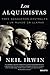 Los alquimistas by Neil Irwin