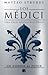 Los Médici. Un hombre al poder