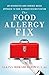 The Food Allergy Fix: An In...