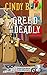 Greed Can Be Deadly (Sage Gardens #12)
