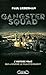 Ganster Squad: L'histoire v...