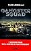 Gangster squad