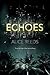 Echoes