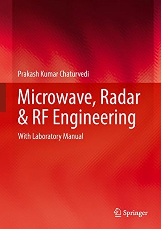 Microwave, Radar & RF Engineering: With Laboratory Manual (Kindle Edition)